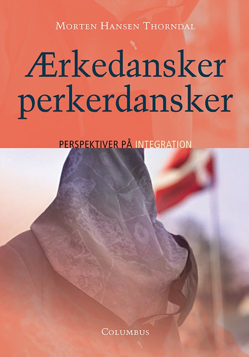 Ærkedansker perkerdansker (2. udg.)