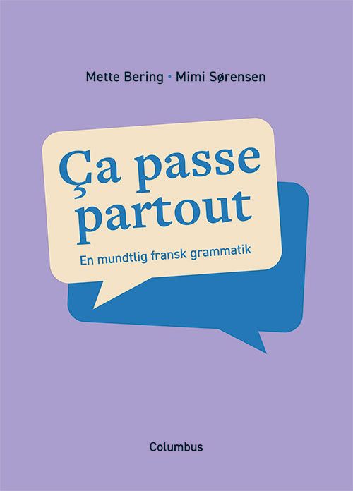 Ça passe partout - en mundtlig fransk grammatik