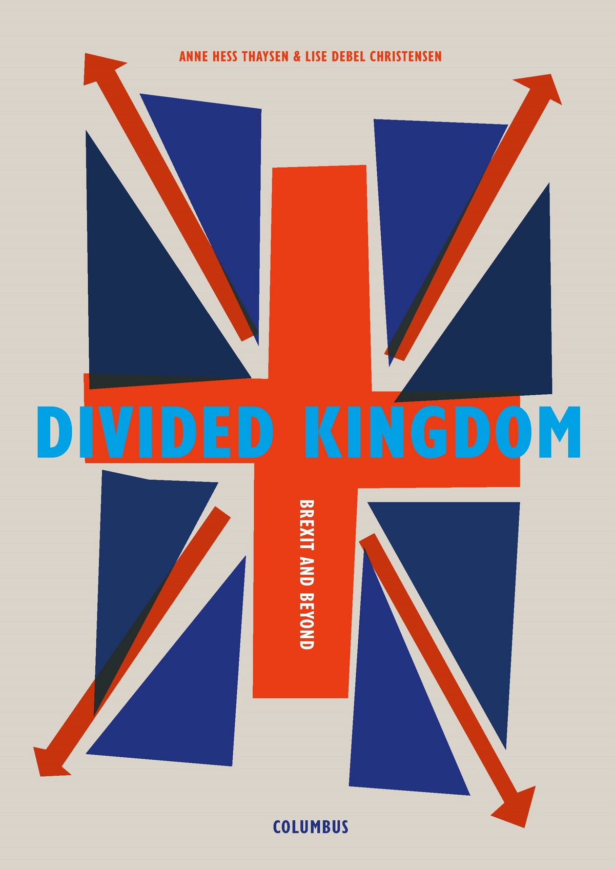 Divided Kingdom - Brexit and Beyond
