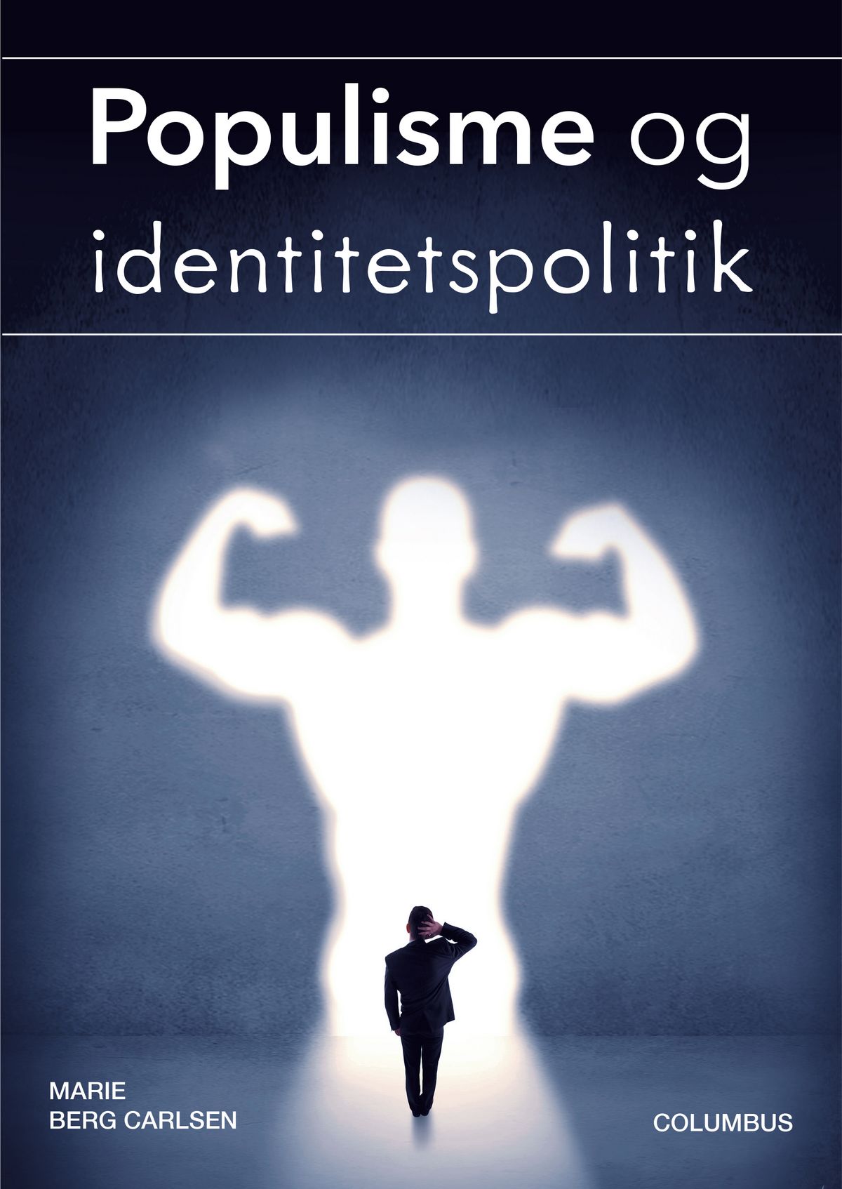 Populisme og identitetspolitik