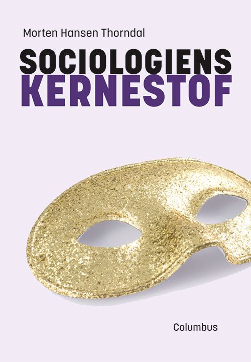 Sociologiens kernestof